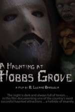 Watch A Haunting at Hobbs Grove Alluc