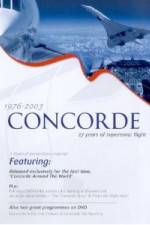Watch Concorde - 27 Years of Supersonic Flight Alluc