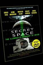 Watch Secret Space Volume 1: The Illuminatis Conquest of Space Alluc