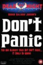 Watch Don't Panic Alluc