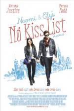 Watch Naomi and Ely's No Kiss List Alluc