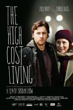 Watch The High Cost of Living Alluc