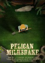 Watch Pelican Milkshake (Short 2020) Alluc