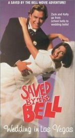 Watch Saved by the Bell: Wedding in Las Vegas Alluc