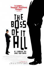 Watch The Boss of It All Alluc