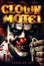 Watch Clown Motel: Spirits Arise Alluc