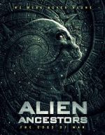Watch Alien Ancestors: The Gods of Man Alluc