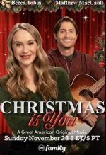 Watch Christmas Is You Alluc
