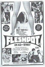 Watch Fleshpot on 42nd Street Alluc