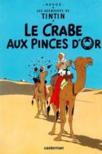 Watch Les aventures de Tintin Le crabe aux pinces d'or 1 Alluc
