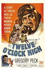 Watch Twelve O\'Clock High Alluc
