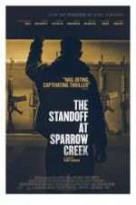 Watch The Standoff at Sparrow Creek Alluc
