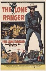 Watch The Lone Ranger and the Lost City of Gold Alluc