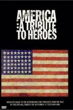 Watch America A Tribute to Heroes Alluc