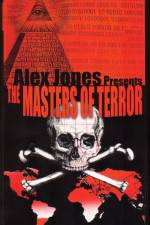 Watch Masters Of Terror - Alex Jones Alluc