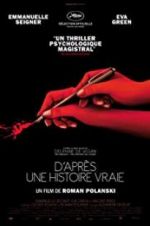 Watch Based on a True Story Alluc