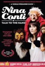 Watch Nina Conti Talk To The Hand Alluc