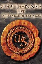 Watch Whitesnake Live in the Still of the Night Online Alluc