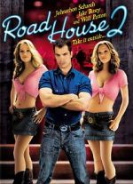 Watch Road House 2: Last Call Alluc