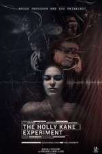 Watch The Holly Kane Experiment Alluc