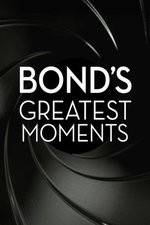 Watch Bond's Greatest Moments Alluc