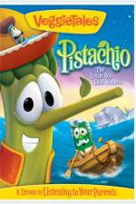Watch VeggieTales: Pistachio: The Little Boy That Woodn't Alluc
