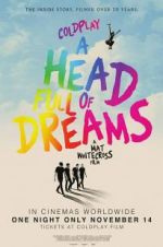 Watch Coldplay: A Head Full of Dreams Alluc