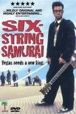 Watch Six-String Samurai Alluc