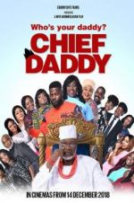 Watch Chief Daddy Alluc