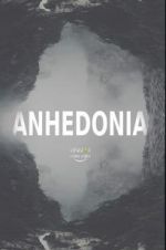 Watch Anhedonia Alluc