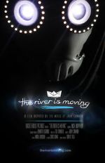 Watch The River Is Moving (Short 2015) Wolowtube