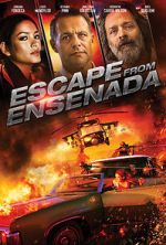 Watch Escape from Ensenada Alluc