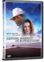 Watch Getting Married in Buffalo Jump Alluc