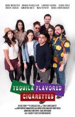 Watch Tequila Flavored Cigarettes Alluc
