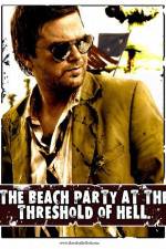 Watch The Beach Party at the Threshold of Hell Alluc