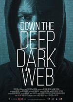 Watch Down the Deep, Dark Web Alluc