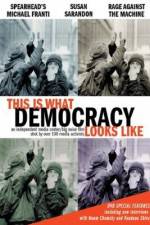 Watch This Is What Democracy Looks Like Alluc