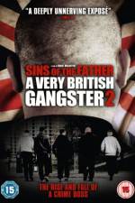 Watch A Very British Gangster Part 2 Alluc