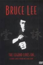 Watch Bruce Lee The Legend Lives On Alluc