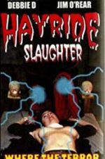 Watch Hayride Slaughter Alluc