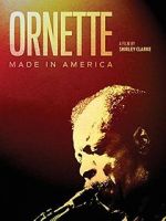 Watch Ornette: Made in America Alluc
