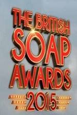 Watch The British Soap Awards 2015 Alluc