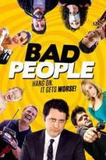 Watch Bad People Alluc