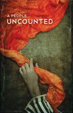 Watch A People Uncounted Alluc