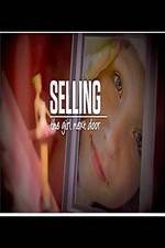 Watch Selling the Girl Next Door Alluc