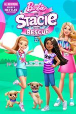 Watch Barbie and Stacie to the Rescue Online Alluc