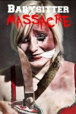 Watch Babysitter Massacre Alluc