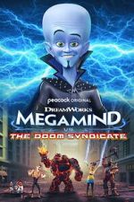 Watch Megamind vs. The Doom Syndicate Alluc