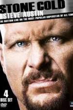 Watch Stone Cold Steve Austin: The Bottom Line on the Most Popular Superstar of All Time Alluc