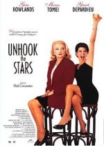 Watch Unhook the Stars Online Alluc